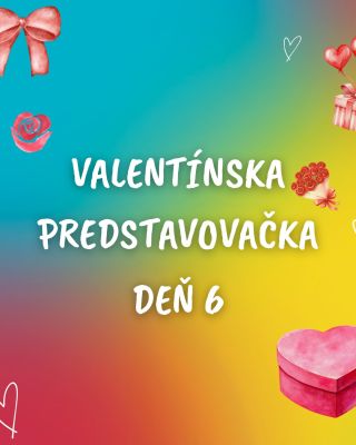 ❤️ VALENTÍNSKA PREDSTAVOVAČKA - DEŇ 6 ❤️ Pokračujeme v predstavovaní najlepších darčekov. Dnes tu máme niečo pre tých,...