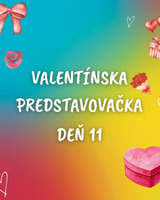 ❤️ VALENTÍNSKA PREDSTAVOVAČKA - DEŇ 11 ❤️ Dnes tu máme darček, ktorý doslova rozoznie vaše srdcia. 🎵 🎶 Dnes predstavujeme:...