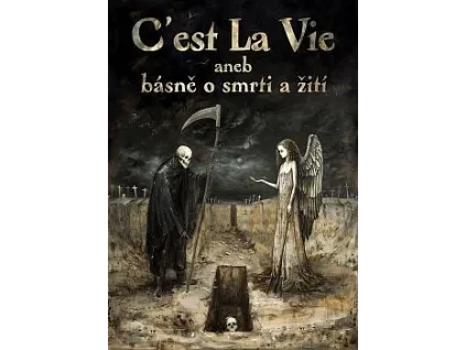 bmid c est la vie aneb basne o smrti a ziti