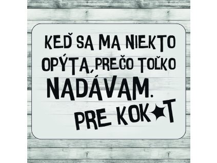 DTF transfer/nažehľovačka Prečo toľko nadávaš
