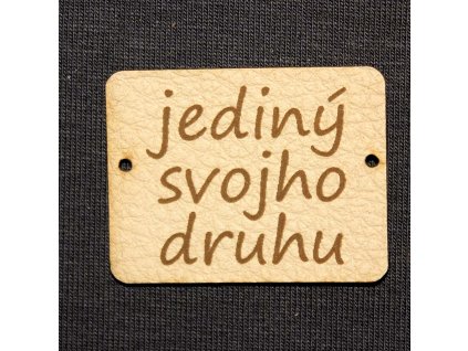 Štítok - Jediný svojho druhu