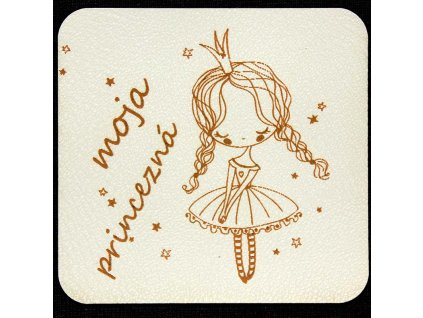 Štítok - Moja princezná  koženkový štítok