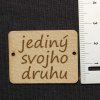 Štítok - Jediný svojho druhu