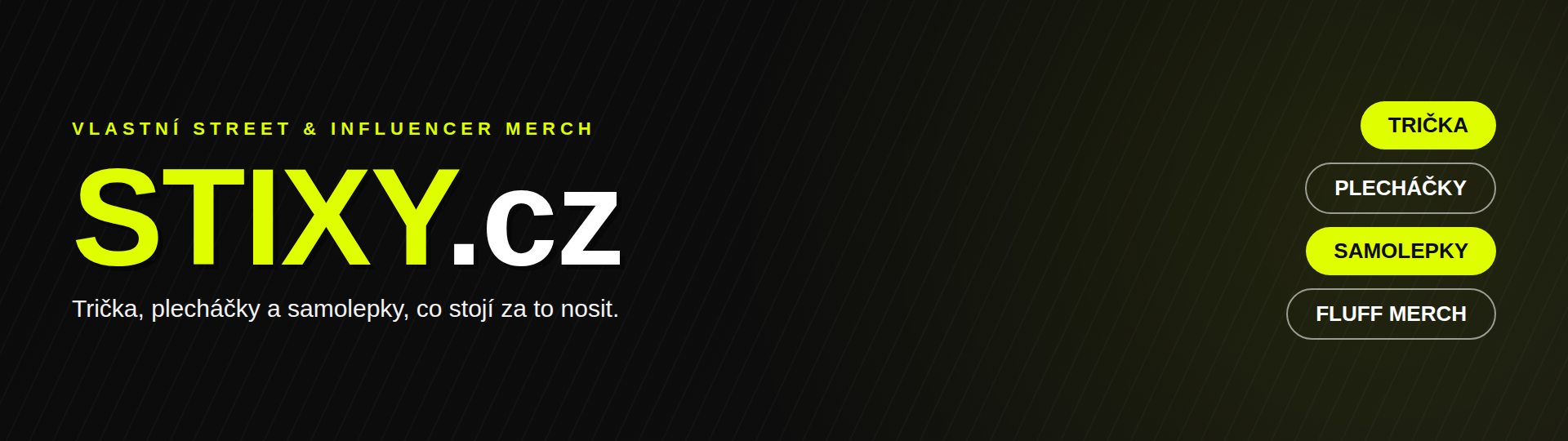 STIXY.cz - trička, plecháčky a samolepky