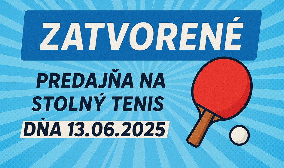 Zatvorené dňa 13.06.2025