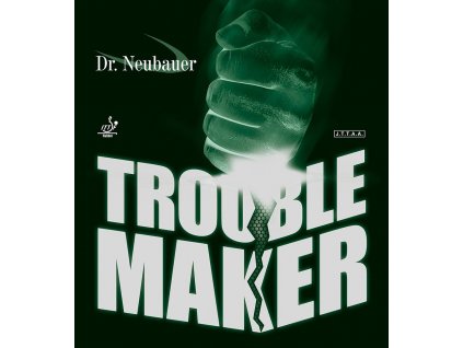 drneubauer trouble maker 2[1]