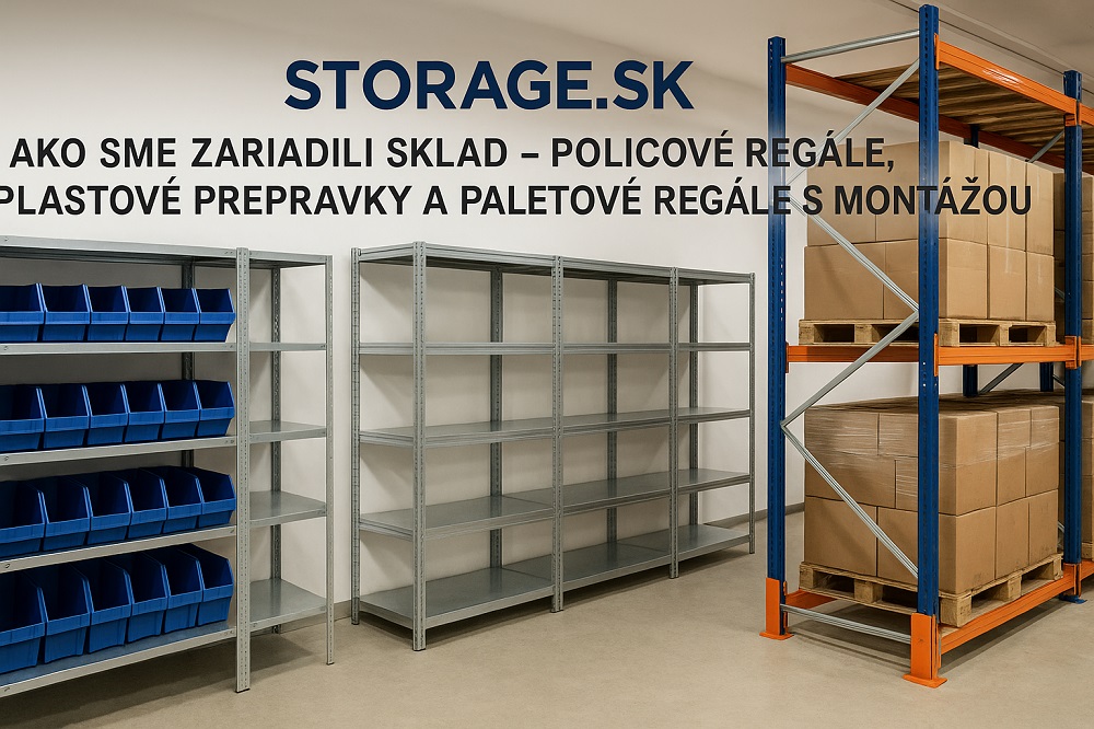 Ako sme zákazníkovi v Hornej Strede zariadili sklad – policové regály, plastové prepravky a paletové regály s montážou