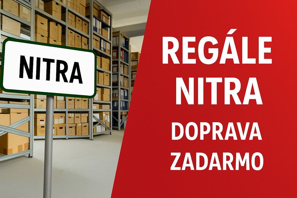 Regále Nitra – regálové systémy s dopravou zadarmo