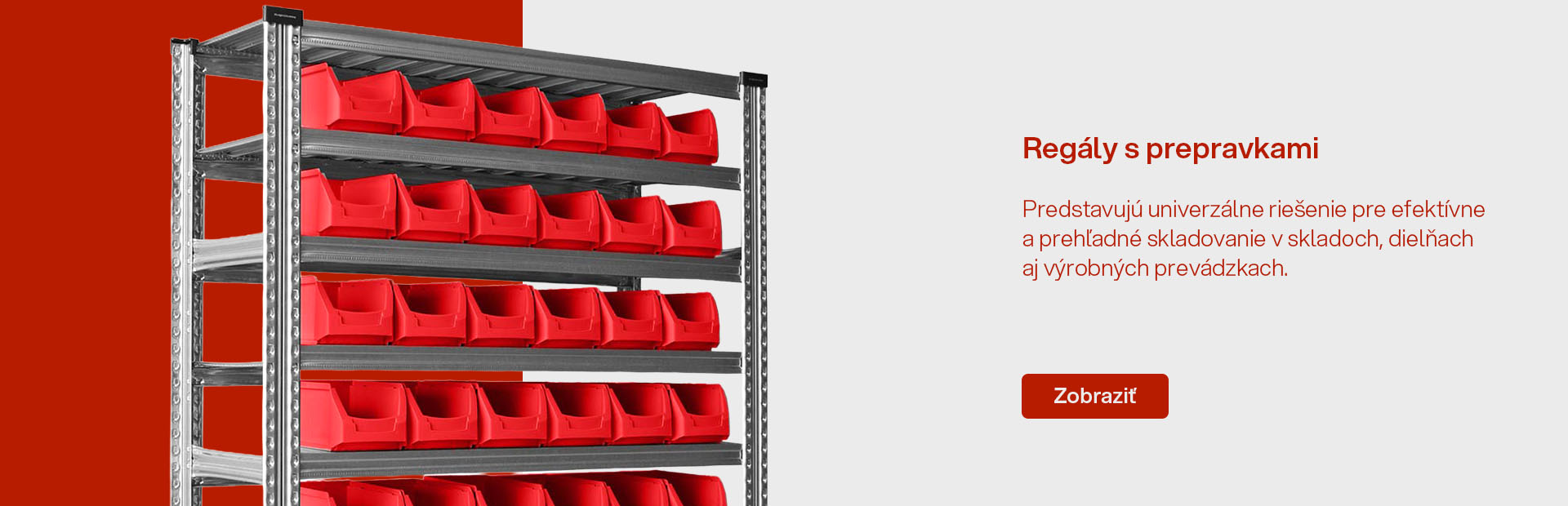 Regály s prepravkami