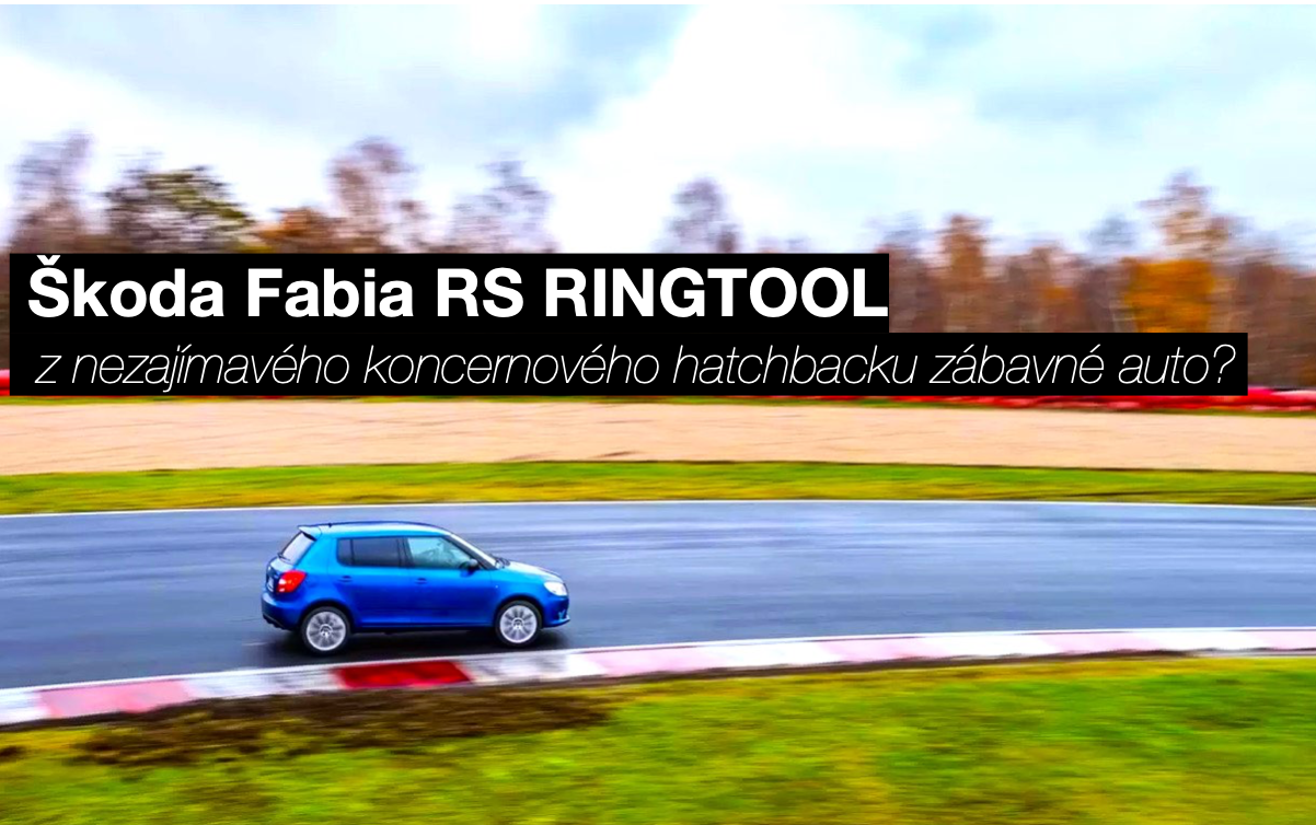 Fabia RS RINGTOOL - z nezajímavého koncernového hatchbacku zábavné auto