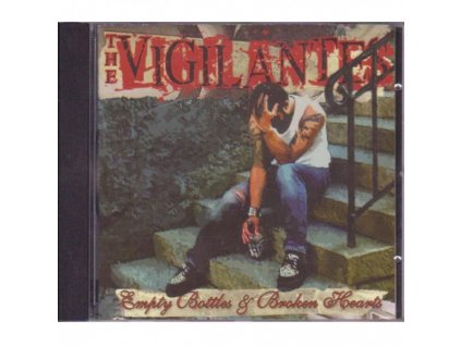 The Vigilantes - Empty Bottles & Broken Hearts