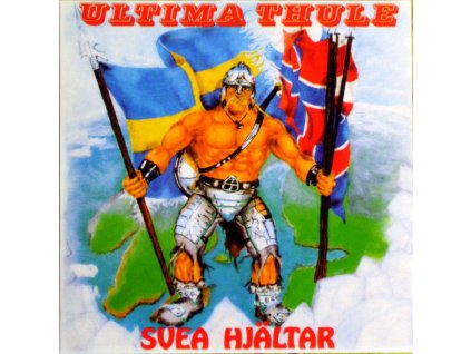 Ultima Thule ‎– Svea Hjältar