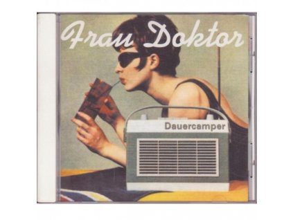 Frau Doktor - Dauercamper