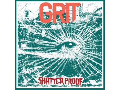 Grit – Shatterproof