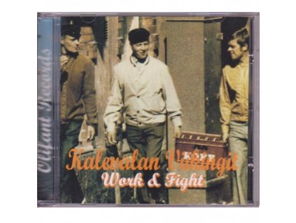Kalevalan Viikingit - Work & Fight