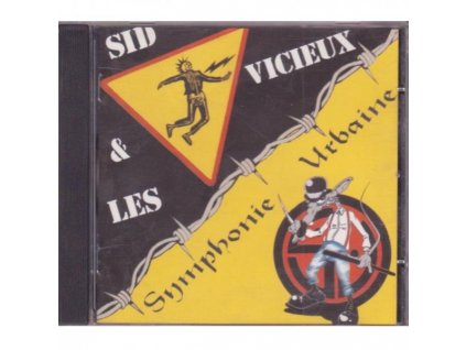 Sid & Les Vicieux & Symphonie Urbaine