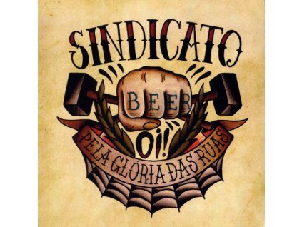 Sindicato - Pela Glória das Ruas