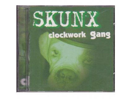 Skunx - Clockwork Gang