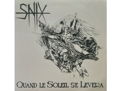 Snix – Quand Le Soleil Se Levera