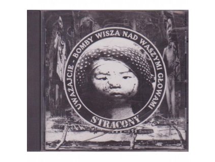 Stracony - Beware-Bombs Are Hanging Over Your Heads