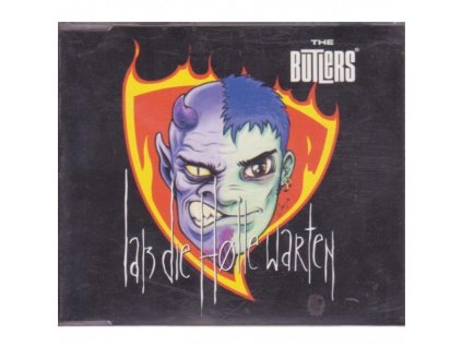 The Butlers - Laß Die Hölle Warten
