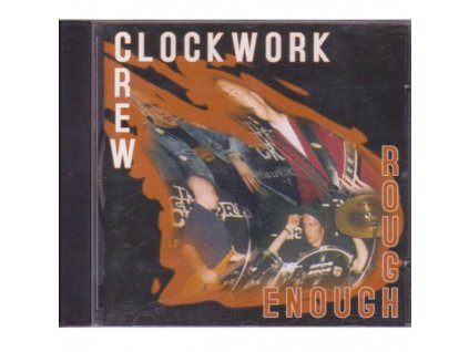 The Clockwork Crew - Rough Enough