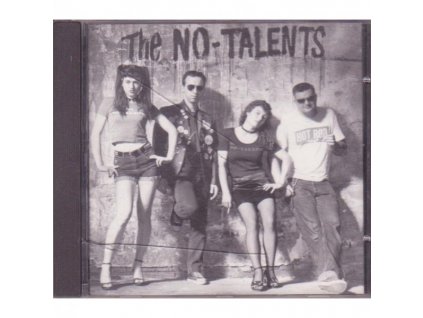 The No-Talents - 100% No Talent! 100% Punk!