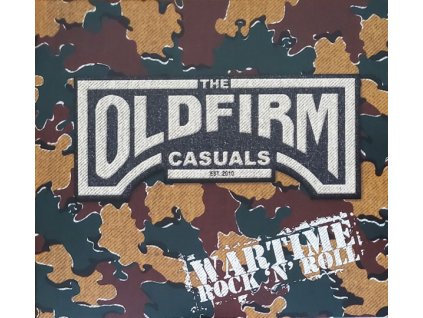 The Old Firm Causals - Wartime rock'n'roll