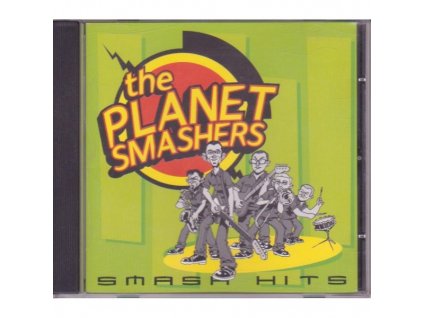 The Planet Smashers - Smash Hits