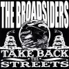 The Broadsiders  – Take Back The Streets