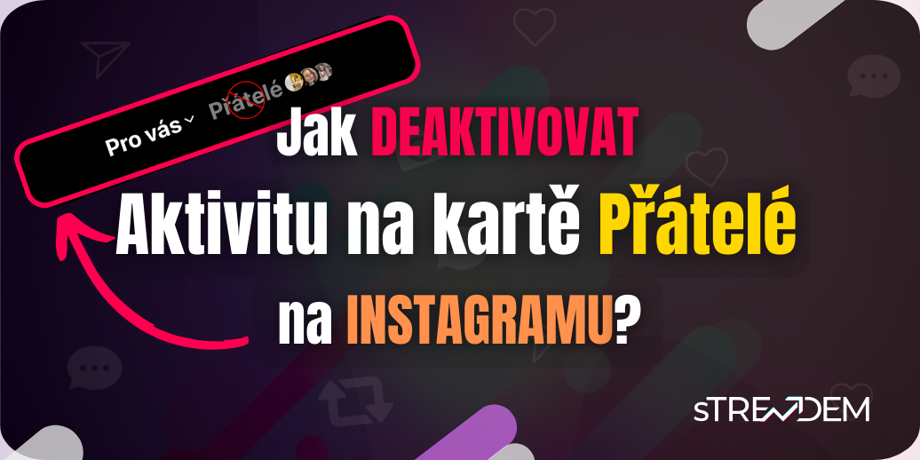 Nová funkce Instagramu ve For You Page a návod jak ji vypnout