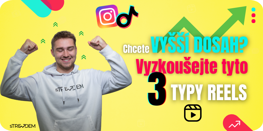 3 typy Reels, které zafungují téměř vždy a přinesou vám vyšší dosah