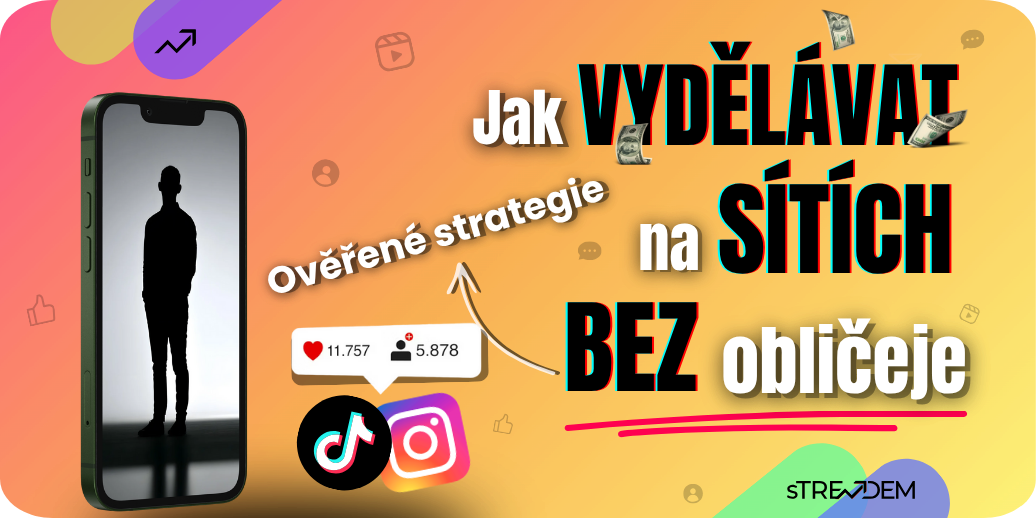 Vydělávejte na sociálních sítích i bez obličeje pomocí ověřených strategií