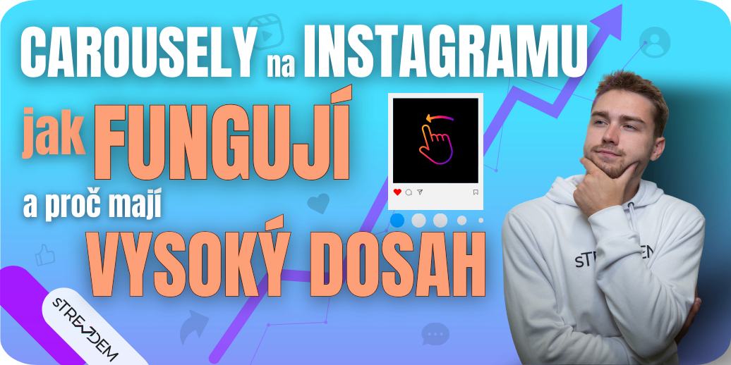 Jak fungují carousely na Instagramu a proč mají tak vysoký dosah
