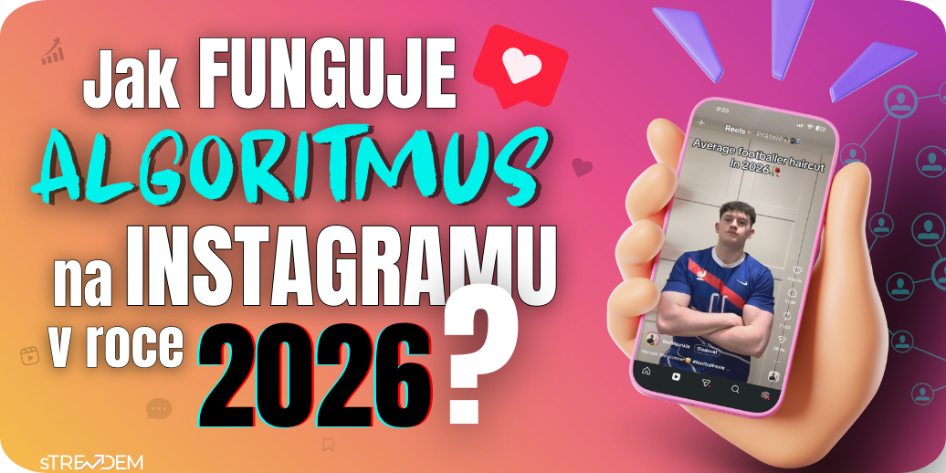 Jak funguje algoritmus Reels na Instagramu v roce 2026? A proč WatchTime rozhoduje o vašem úspěchu?