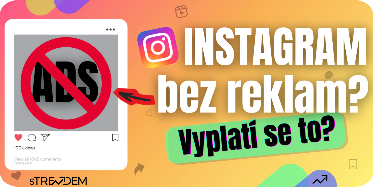 Instagram bez reklam v roce 2026: Vše, co potřebujete vědět o předplatném