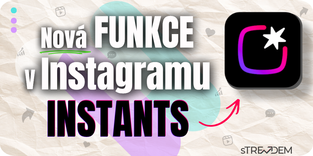 Co je Instagram Instants? Vše, co musíte vědět o nové funkci a aplikaci od Mety
