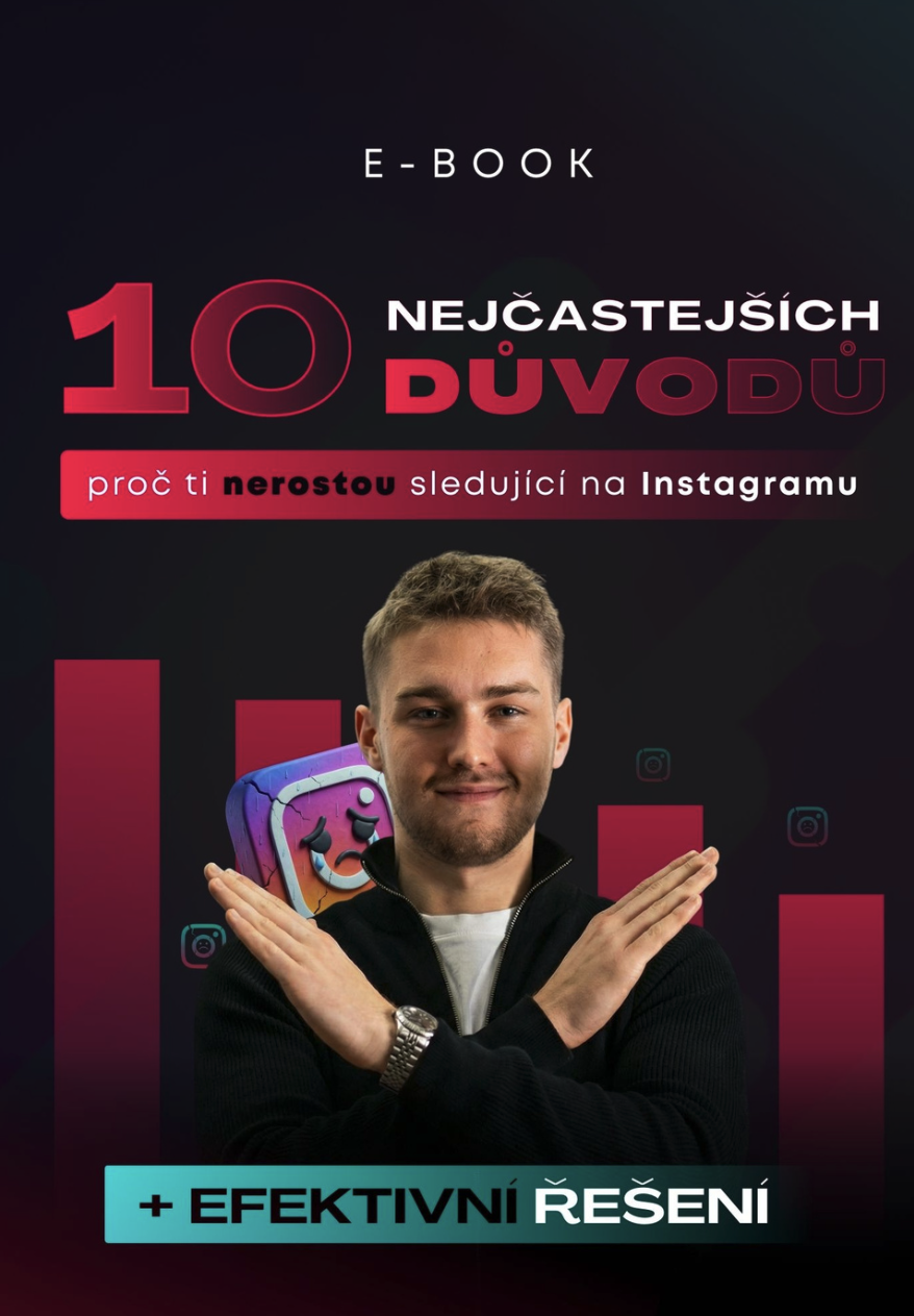 E-book zdarma – 10 nejčastějších důvodů, proč Vám nerostou sledující na Instagramu