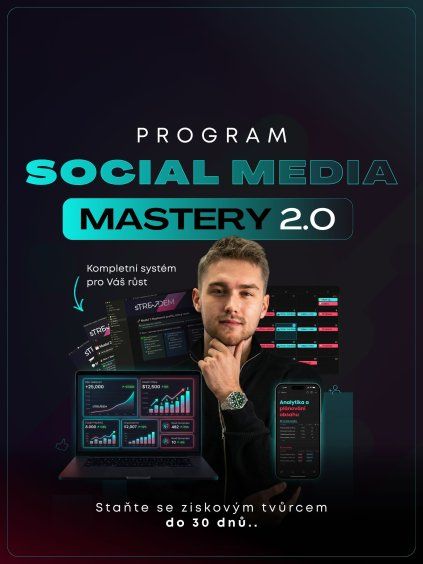 sTrendem program: SOCIAL MEDIA MASTERY 2.0 - ziskový tvůrce  do 30 dnů