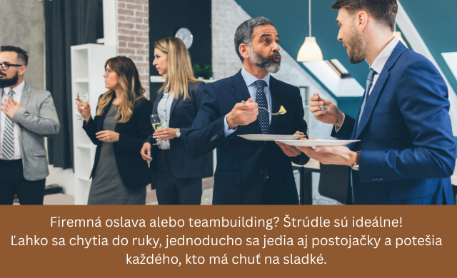 Ťahané štrúdle na firemné oslavy