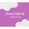 Chci zesvětlit, barvu a střih