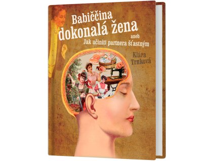Babiččina dokonalá žena