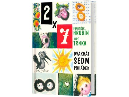 Dvakrát sedm pohádek Trnka Hrubín