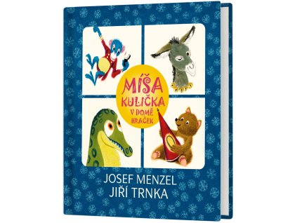 Míša kulička v domě hraček Josef Menzel