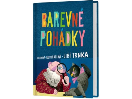 Barevné pohádky Mikulka Trnka