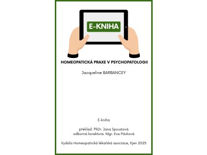 HOMEOPATICKÁ PRAXE V PSYCHOPATOLOGII Jacqueline BARBANCEY titulka