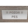 Nerezová cedule pozor pes