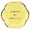 Talíře Always Be Positive světle žluté 6 ks
