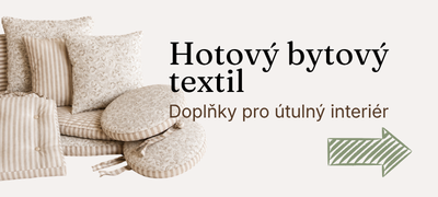 Hotový bytový textil - Hotové kousky pro domov ve stylu venkova