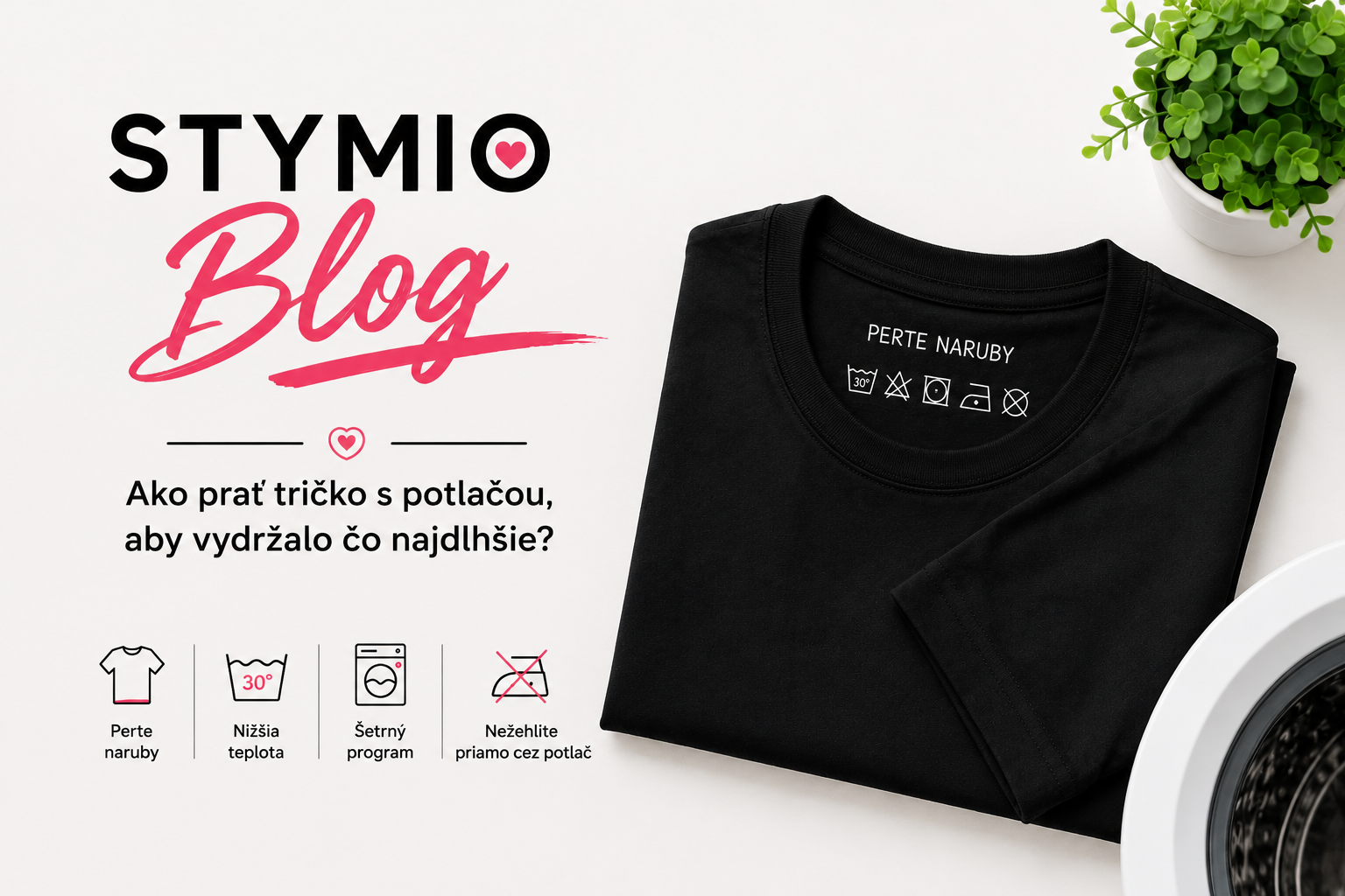 Ako prať tričko s potlačou, aby vydržalo čo najdlhšie?